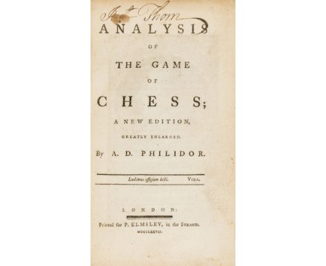 Chess.- Philidor (François-André Danican) Analysis of the game of chess; a new edition, greatly enlarged, engraved portrait f