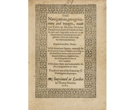 Turkey.- Nicolay (Nicolas de) The Navigations, peregrinations and voyages, made into Turkie, first edition in English, collat