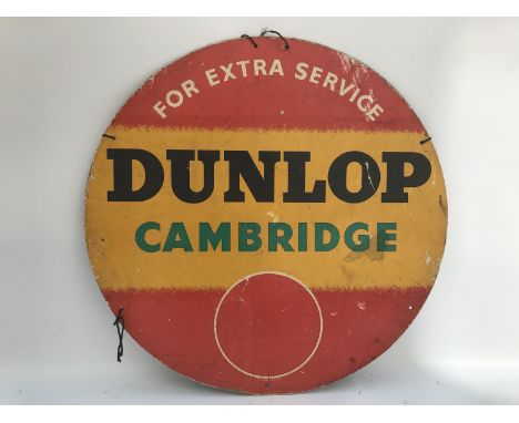 An unusual Dunlop Cambridge circular cardboard advertising sign, 23 3/4" diameter.