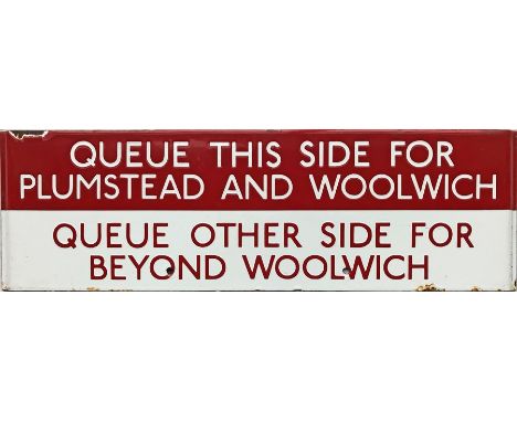 London Transport bus stop enamel Q-PLATE 'Queue this side for Plumstead and Woolwich', 'Queue other side for beyond Woolwich'