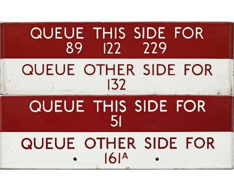 Pair of  London Transport bus stop enamel Q-PLATES, the first 'Queue this side for 89, 122, 229, Queue other side for 132' (t