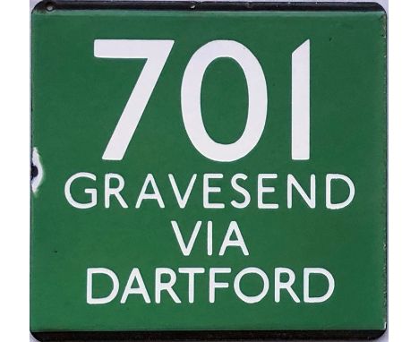London Transport coach stop enamel E-PLATE for Green Line route 701 destinated Gravesend via Dartford. One small edge-chip, o