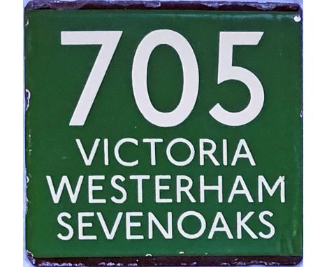 London Transport coach stop enamel E-PLATE for Green Line route 705 destinated Victoria, Westerham, Sevenoaks. These were loc