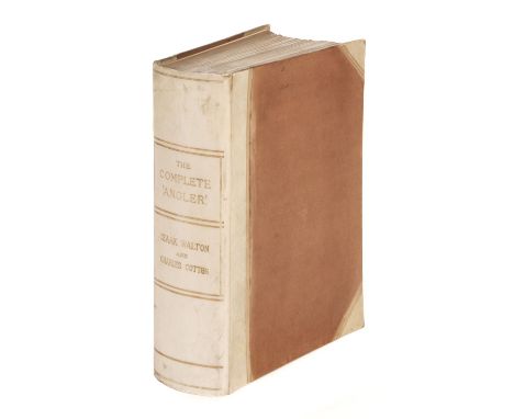 Walton (Izaak &amp; Charles Cotton). The Complete Angler; or, the Contemplative Man's Recreation, edited by John Major, 2 par