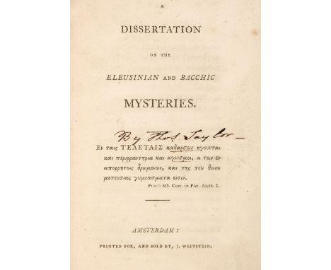 [Taylor, Thomas]. A Dissertation on the Eleusinian and Bacchic Mysteries, Amsterdam[i.e. London]: printed for and sold by J. 