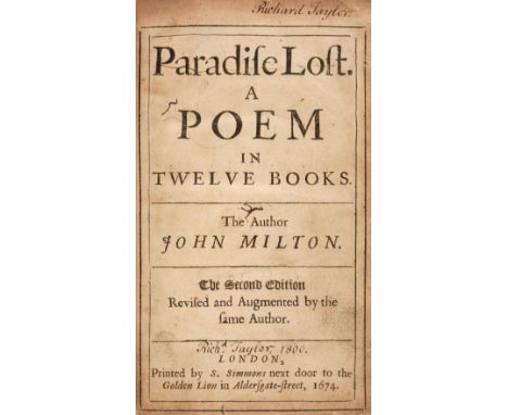 Milton (John). Paradise Lost. A Poem in Twelve Books. The second edition, revised and augmented, London: printed by S. Simmon