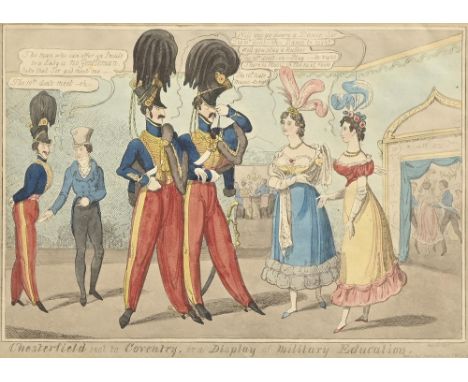 Caricatures.&nbsp;John Lewis Marks&nbsp;(fl. 1814-1832) -&nbsp;Chesterfield sent to Coventry, or a Display of Military Educat