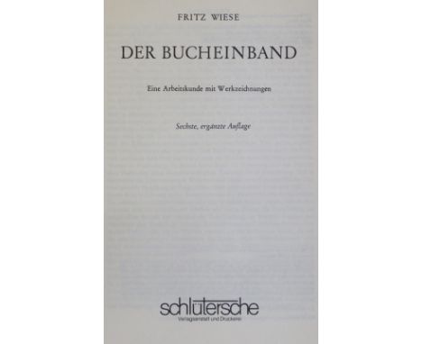 Sammlung: von 11 Schriften Einband, Papier u. Buchwesen. Versch. Formate u. Einbde.  ╔Enthält:╗ Reineck,T. Verzierte farbige 