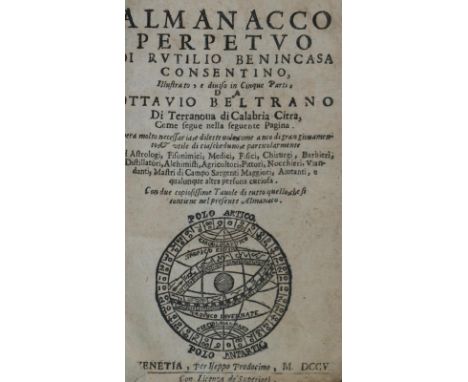 Benincasa,R.: Almanacco perpetuo. Illustrato, e diviso in cinque parti, da Ottavio Beltrano. Venedig, Prodocimo 1705. Mit ca.