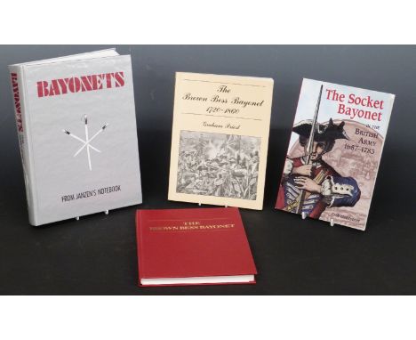 Four books on bayonets comprising Bayonets from Janzen's Notebook, The Socket Bayonet in the British Army 1687-1783 Erik Gold