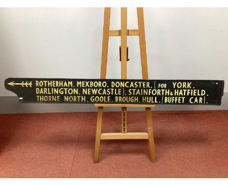 Railway Interest: A Double Sided Railway Train Destination Sign - Rotherham, Mexboro, Doncaster, etc with arrow, white letter