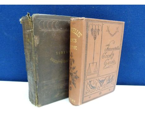 FRANCATELLI C. E.&nbsp;&nbsp;The Cook's Guide &amp; Housekeeper's &amp; Butler's Assistant. Eng. port. frontis &amp; text ill