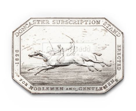 A silver pass for the Subscription Stand for Noblemen & Gentlemen (erected 1826) at Doncaster Racecourse issued to Lieutenant