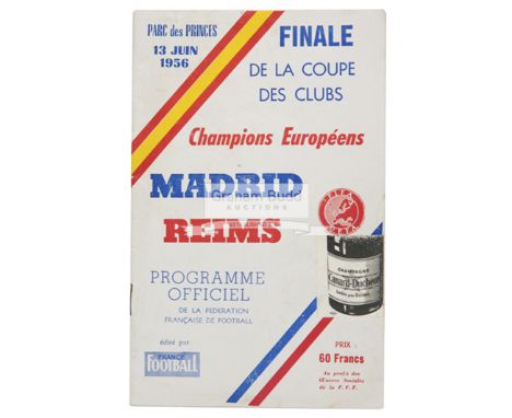 An official programme for the first European Cup Finial, Real Madrid v Reims, on the 13th June 1956 at Parc des Princes,the 2