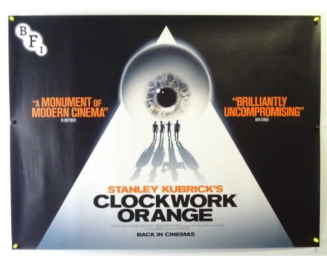A CLOCKWORK ORANGE (1971 - 2019 BFI RE-RELEASE) - British UK Quad - Territory Studio design &amp; artwork,  with a strictly l
