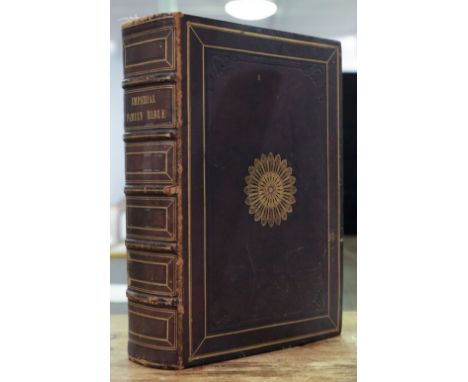 Bible [English]. The Imperial Family Bible containing the Old &amp; New Testaments, London: Blackie and Son, 1845, engraved f