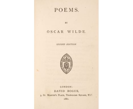 Wilde (Oscar). Poems, 2nd edition, London: David Brogue, 1881, occasional light spotting, endpapers a little toned, previous 