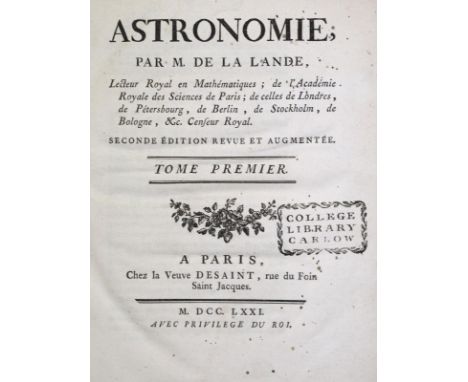 Lalande,(J.J.de).: Astronomie. 2e éd. revue et augmentée. Bde. 1 u. 2 (v.4) in 2 Bdn. Paris, Desaint 1771. 4°. Mit 28 meist g