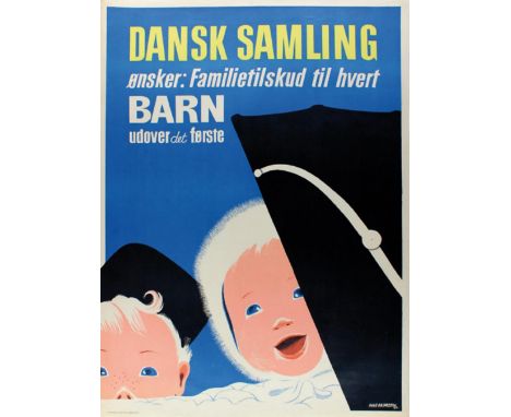 Rasmussen, Aage: (1913-1975). Dansk Samling. onsker: Familietilskud til hvert BARN udover det forste. Dänischer Konsens wünsc