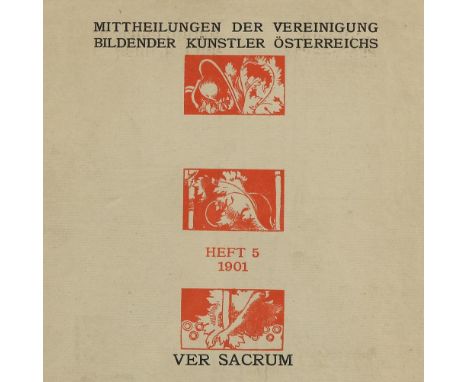 Ver Sacrum.: 3 Titelbl. "Mittheilungen der Vereinigung bildender Künstler Österreichs Ver Sacrum", H. 5,9 u. 21, 1901. Kl.4°.