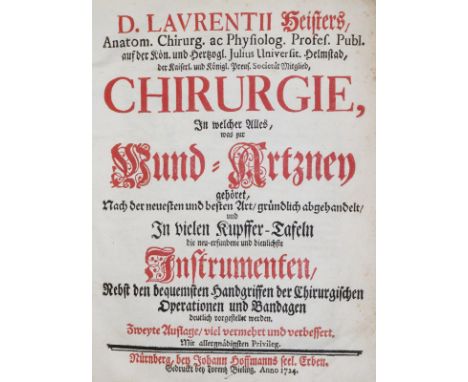 Heister,L.: Chirurgie, in welcher alles, was zur Wund-Artzney gehöret, gründtlich abgehandelt, und die neu-erfundene und dien