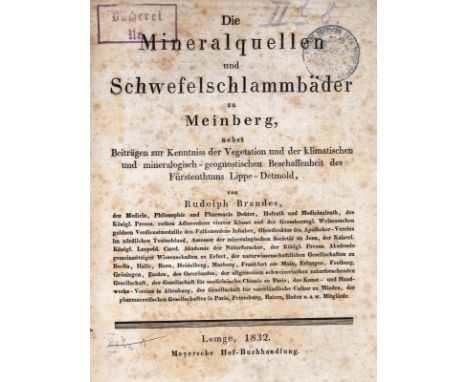 Brandes,R.: Die Mineralquellen und Schwefelschlammbäder zu Meinberg, nebst Beiträgen zur Kenntniss der Vegetation und der kli