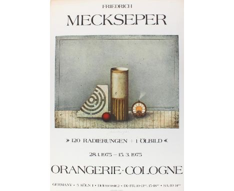 Meckseper, Friedrich: (1936 Bremen - Berlin 2019). 120 Radierungen + 1 Ölbild. Plakat zur Ausstellung Orangerie Cologne. Farb