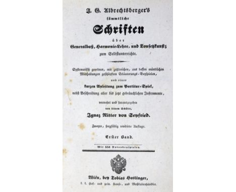 Albrechtsberger,J.G.: Sämmtliche Schriften über Generalbaß, Harmonielehre und Tonsetzkunst, zum Selbstunterrichte... 2. Aufl.