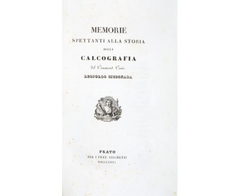 Cicognara Leopoldo. Memorie spettanti alla storia della calcografia. Prato: per i frat. Giachetti, 1831.In-8° (mm 215x135). P