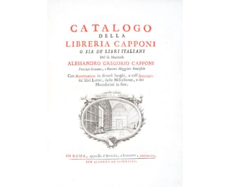 Biblioteca Capponiana. Catalogo della libreria Capponi o sia de' libri italiani del fù marchese Alessandro Gregorio Capponi..