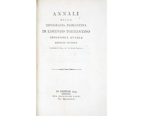 Torrentino. Moreni Domenico. Annali della tipografia fiorentina di Lorenzo Torrentino impressore ducale. Edizione seconda cor