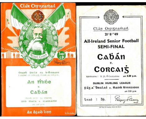 Meath V. Cavan, 1949

G.A.A.: Football, Craobh Peile na hEireann i blanc an Chrocaigh, 25.9.49, Meath V. Cavan, 8vo, D. 1949,
