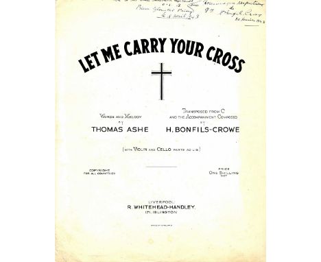 Inscribed & Signed, with Poem by H. Bonfils - Crowe

Music: Ashe (Thomas) Let Me Carry Your Cross for Ireland, music by the a