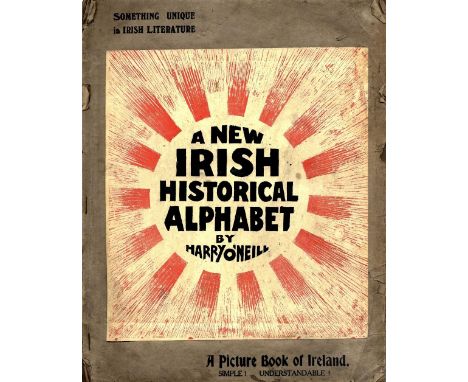 Attractive Historical Picture Book

O'Neill (Harry) A New Irish Historical Alphabet, A Picture Book of Ireland. Something Uni