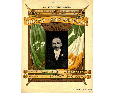 A Very Attractive Item

Music: O'Rahilly (Kevin) Wrap the Green Flag Round Me Boys, Dedicated to Major John Mc Bride - Irish 