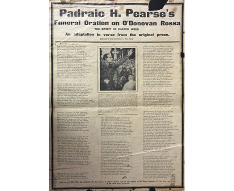 Large Broadside Poem [O'Donovan Rossa (D.)] Pearse (P.H.) Padraic H. Perase's Funeral Oration on O'Donovan Rosa, The Spirit o