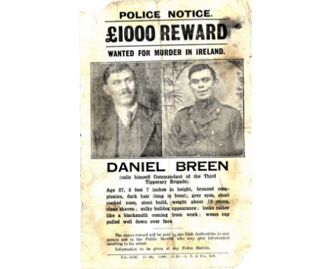 Wanted For Murder

Printed Poster: [Dan Breen] A "Wanted" handbill for Daniel Breen, 1920, "Calls himself Commandant of the T