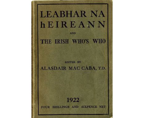 Rare 1922 Directory
Mac Caba (Alasdair)ed. Leabhar na hEireann, 8vo D. (The Kenny Press) 1922. A very detailed directory, cov