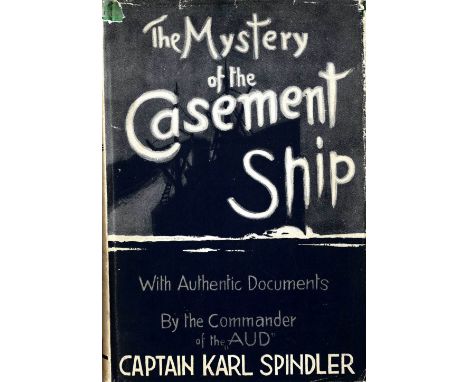 [Casement (Sir R.)] Spindler (Capt. Karl) Gun Running for Casement in the Easter Rebellion, 1916, First English Edn., trans. 