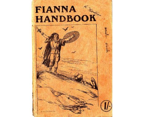 Fianna Eireann: [Markievicz (Countess)] Fianna Handbook Issued by the Central Council of Na Fianna Eireann for the Boy Scouts