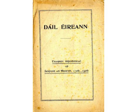 Dail Eireann - Tuairisc Infheidhmeach ar Sheiseon an Mheithimh, 17adh - 19adh, Official Bulletin, Session June 17 - 19 [1919]