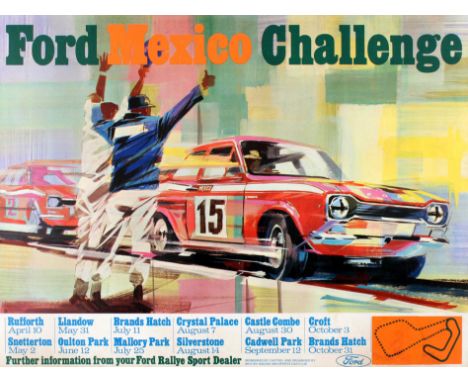 Original vintage sport event poster promoting the Ford Mexico Challenge racing series at Rufforth, Snetterton, Llandow, Oulto