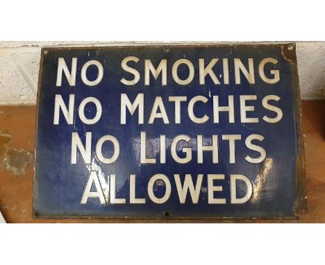 A vitreous enamel No Smoking, No Matches, No Light Allowed warning sign, 30 x 46 cm. 