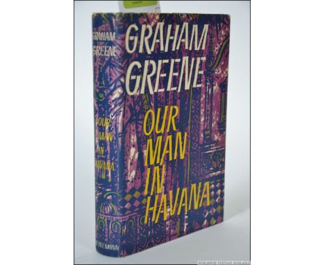 Our Man in Havana. An Entertainment. GREENE, Graham.. Published by London: Heinemann, 1958. First Edition. In blue cloth with