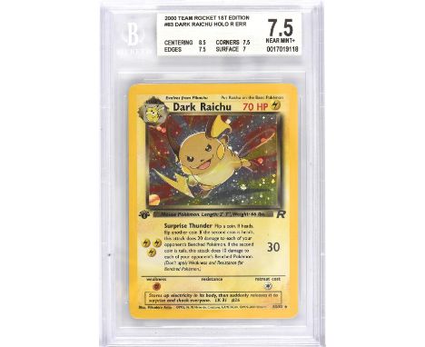 Pokemon TCG. Dark Raichu 1st edition Team Rocket 83/82, graded BGS 7.5. The first ever secret rare in Pokemon TCG and one of 