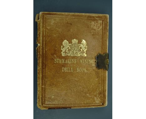 A Victorian army manual "Submarine Mining Drill Book", 1880