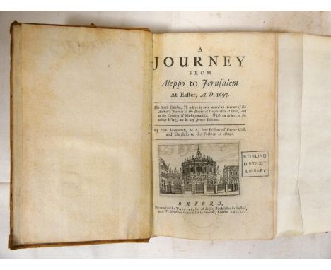 MAUNDRELL HENRY.&nbsp;&nbsp;A Journey from Aleppo to Jerusalem at Easter, AD1697. 15 fldg. &amp; other eng. plates, as requir
