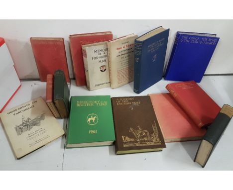 Group of Racing and Hunting Books – “Hoof Prints on Parchment” poems by S Lynch, “Sporting Verses”, History of the English Tu