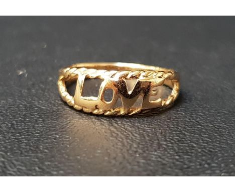 NINE CARAT GOLD PIERCED 'LOVE' RINGring size O and approximately 1.9 grams 