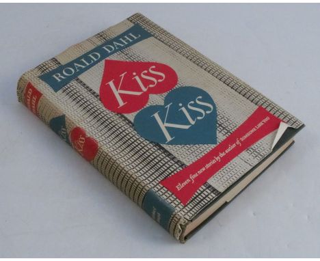 DAHL (ROALD) Kiss Kiss, FIRST EDITION, 1960, dw